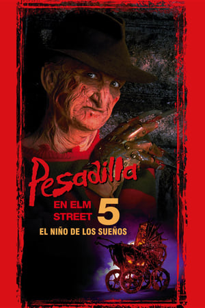 Poster Pesadilla en Elm Street 5: El niño de los sueños 1989