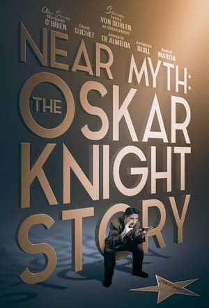 Image Near Myth: The Oskar Knight Story