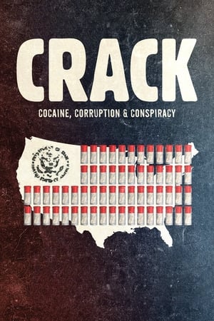 Poster Crack: Cocaine, Corruption & Conspiracy 2021