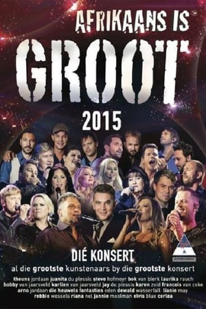 Poster Afrikaans is Groot 2015 2015