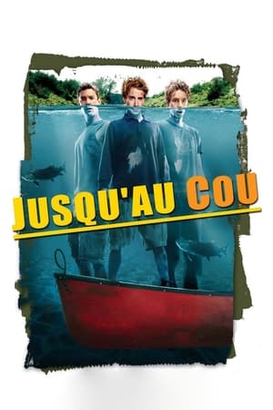Poster Jusqu'au cou 2004
