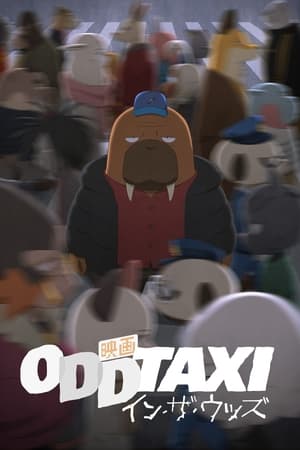 Poster ODDTAXI in the Woods 2022