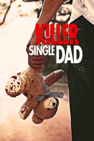 Image Killer Single Dad