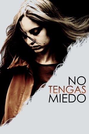 Poster No tengas miedo 2011