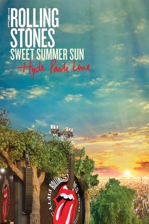 Poster The Rolling Stones: Sweet Summer Sun - Hyde Park Live 2013