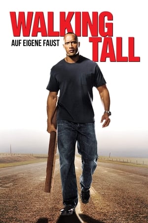 Poster Walking Tall - Auf eigene Faust 2004