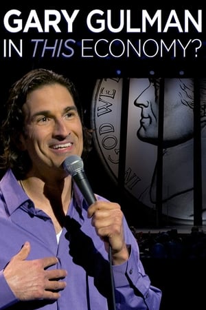 Poster Gary Gulman: In This Economy? 2012