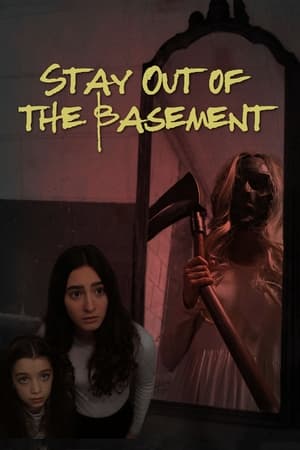 Poster Stay Out of the Basement 2023