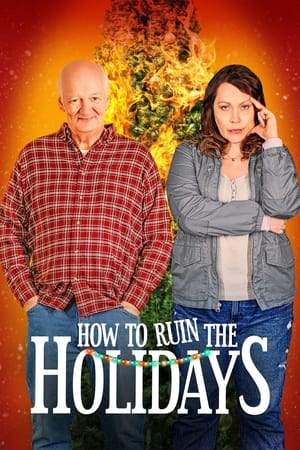 Poster How to Ruin the Holidays 2023