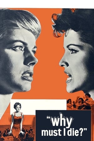 Poster Why Must I Die 1960