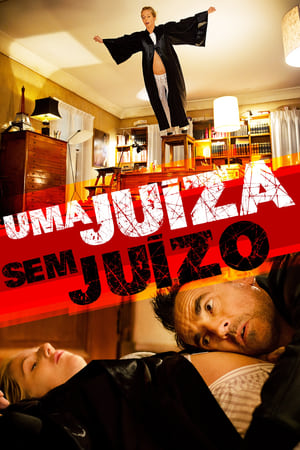 Poster Uma Juíza sem Juízo 2013