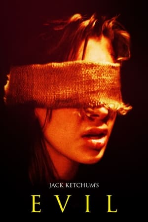 Poster Jack Ketchum's Evil 2007