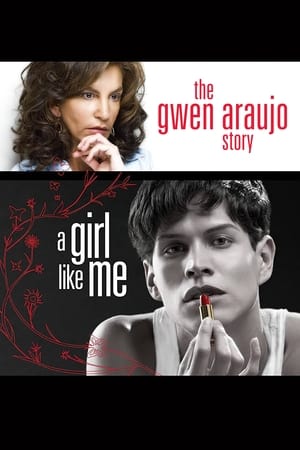 Poster A Girl Like Me: The Gwen Araujo Story 2006