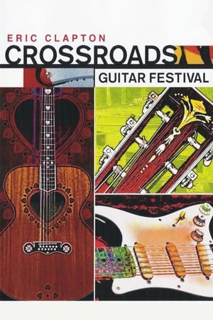Poster Eric Clapton's Crossroads Guitar Festival 2004 2004