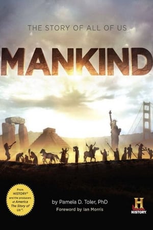 Poster Mankind: The Story of All of Us 2012