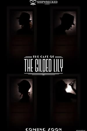 Image The Case of the Gilded Lily