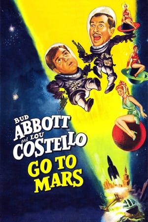 Poster Abbott and Costello Go to Mars 1953