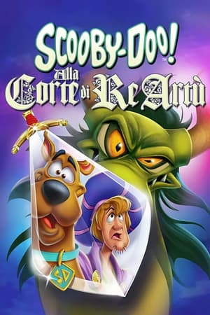 Poster Scooby-Doo! Alla corte di re Artù 2021