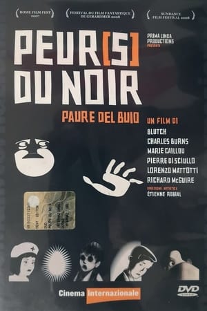 Poster Peur(s) du noir - Paure del buio 2007