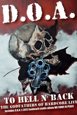 Poster D.O.A.: To Hell and Back 2014