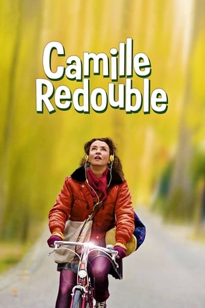 Poster Camille redouble 2012