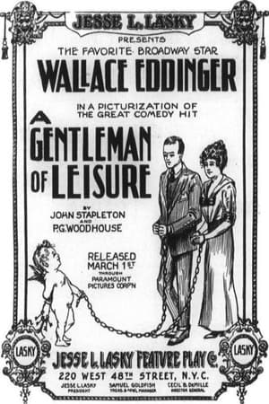 Poster A Gentleman of Leisure 1915