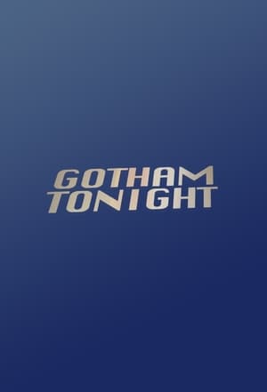 Poster Gotham Tonight Season 1 Cops and Mobsters 2008