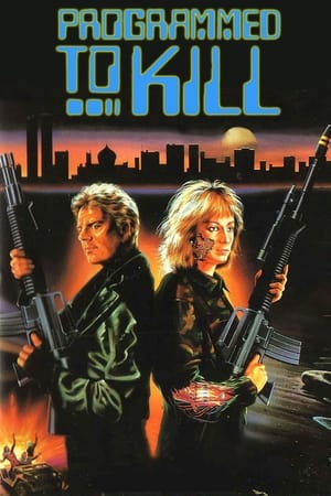 Poster Programmed to Kill 1987