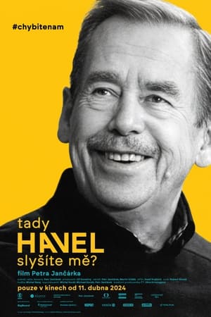 Poster Havel Speaking, Can You Hear Me? 2024