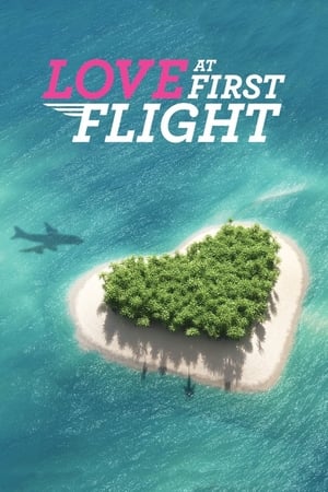 Poster Love at First Flight Сезон 1 Епизод 2 2018