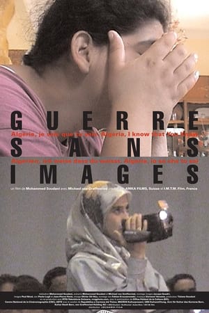 Image Guerre sans images - Algérie, je sais que tu sais