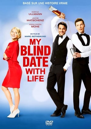 Poster My Blind Date with Life 2017