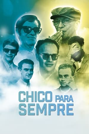 Poster Chico Para Sempre 2022