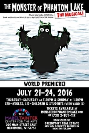 Poster The Monster of Phantom Lake: The Musical! 2017