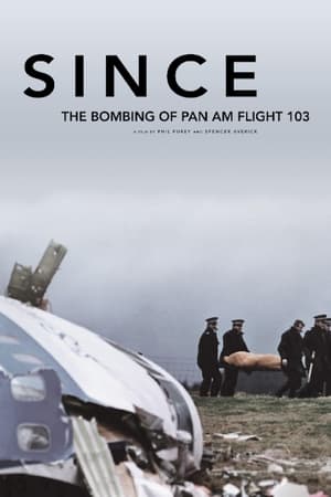 Poster Since: The Bombing of Pan Am Flight 103 2020