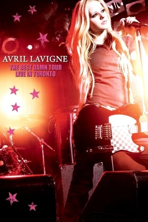 Poster Avril Lavigne: The Best Damn Tour - Live in Toronto 2008