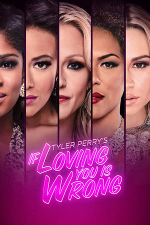 Poster Tyler Perry's If Loving You Is Wrong Сезон 1 2014