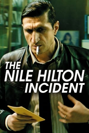 Poster The Nile Hilton Incident 2017