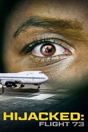 Poster Hijacked: Flight 73 2023