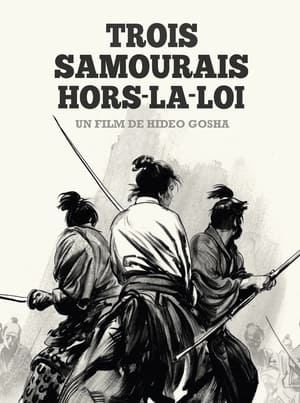 Image Trois Samouraïs hors-la-loi