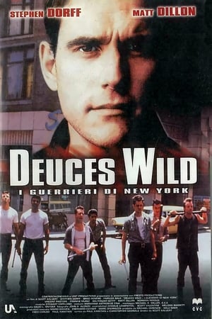 Poster Deuces Wild - I guerrieri di New York 2002