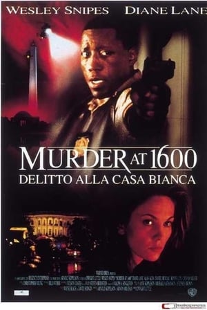 Poster Murder at 1600 - Delitto alla Casa Bianca 1997