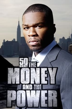 Image 50 Cent: The Money and the Power