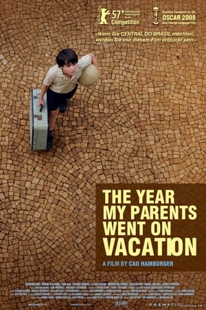 Poster Das Jahr, als meine Eltern im Urlaub waren 2006
