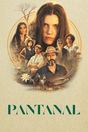 Poster Pantanal Season 1 Episode 157 2022