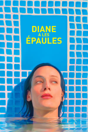 Poster Diane Has the Right Shape 2017