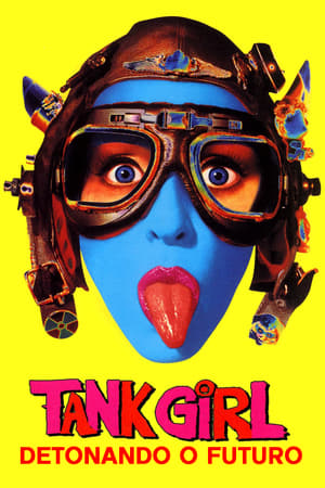 Poster Tank Girl - Detonando o Futuro 1995