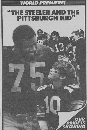 Poster The Steeler and the Pittsburgh Kid 1981