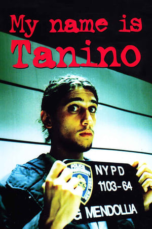 Poster My Name Is Tanino 2003