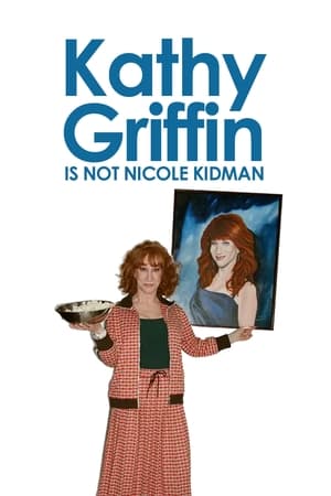 Image Kathy Griffin is... Not Nicole Kidman